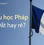 Du Học Pháp Cần Chuẩn Bị Gì