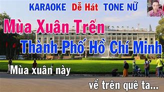 Karaoke Xuân Về Trên Thành Phố Hồ Chí Minh